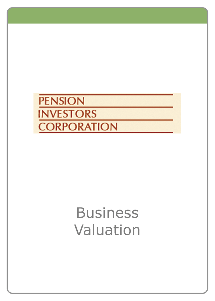 Pension Investors Corporation business valuation
