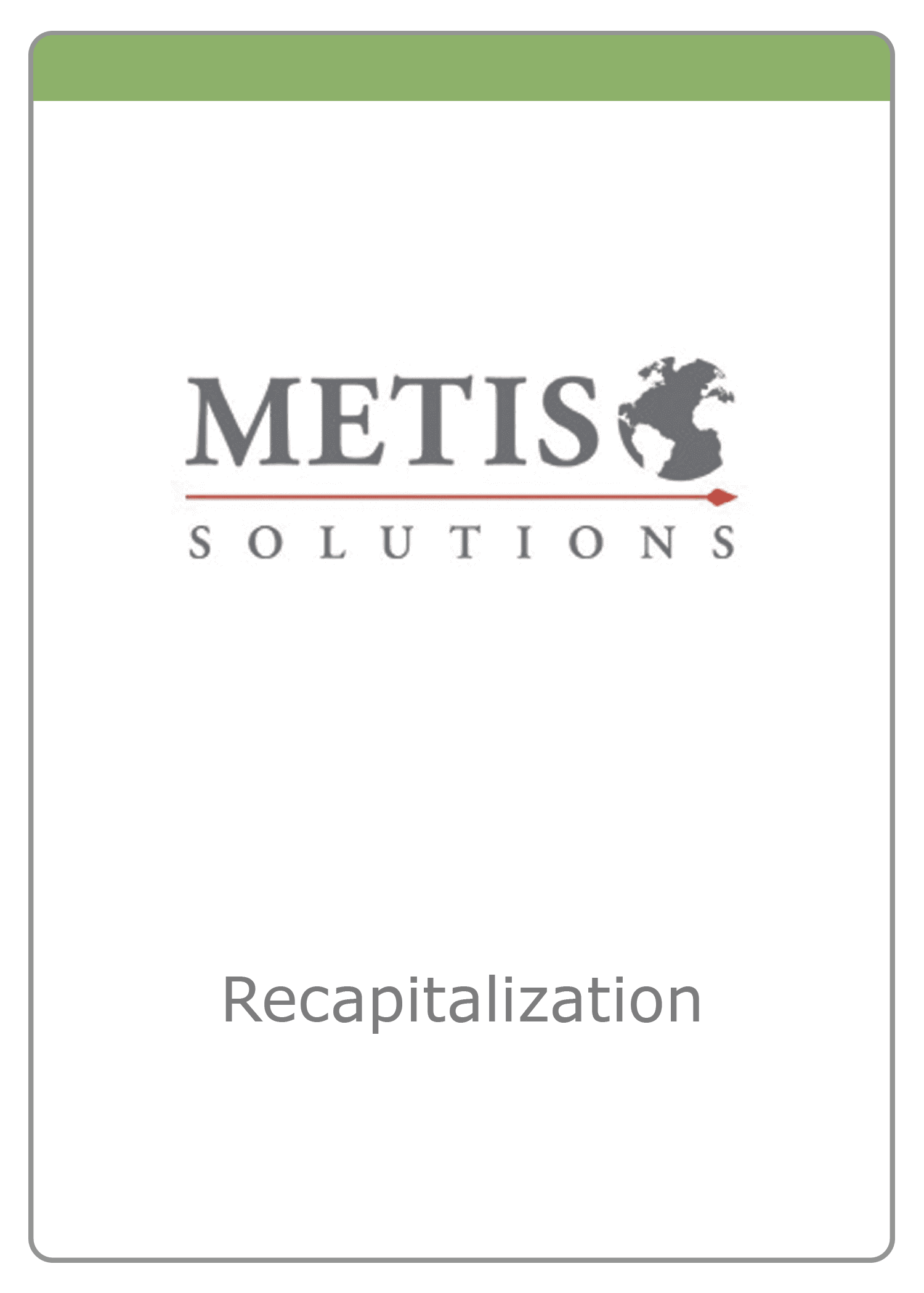 The McLean Group Advises Metis on its Recapitalization