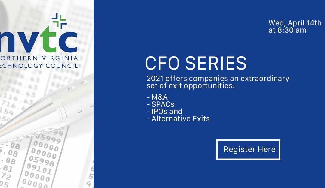 CFO Series: Capital Markets & Exit Alternatives in 2021
