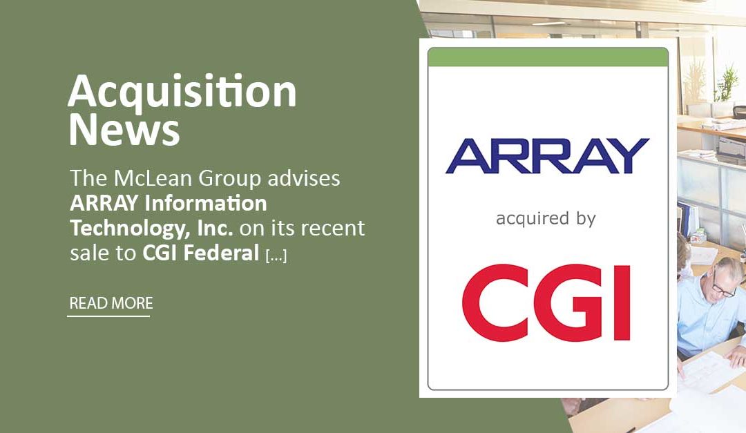 The McLean Group Advises Array Information Technology On Sale to CGI Federal