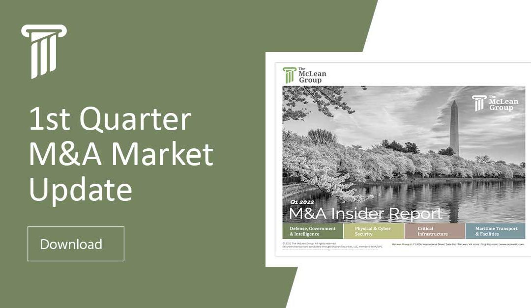 1st Quarter 2022 M&A Market Update