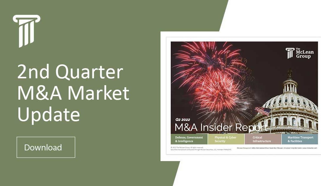 2nd Quarter 2022 M&A Market Update