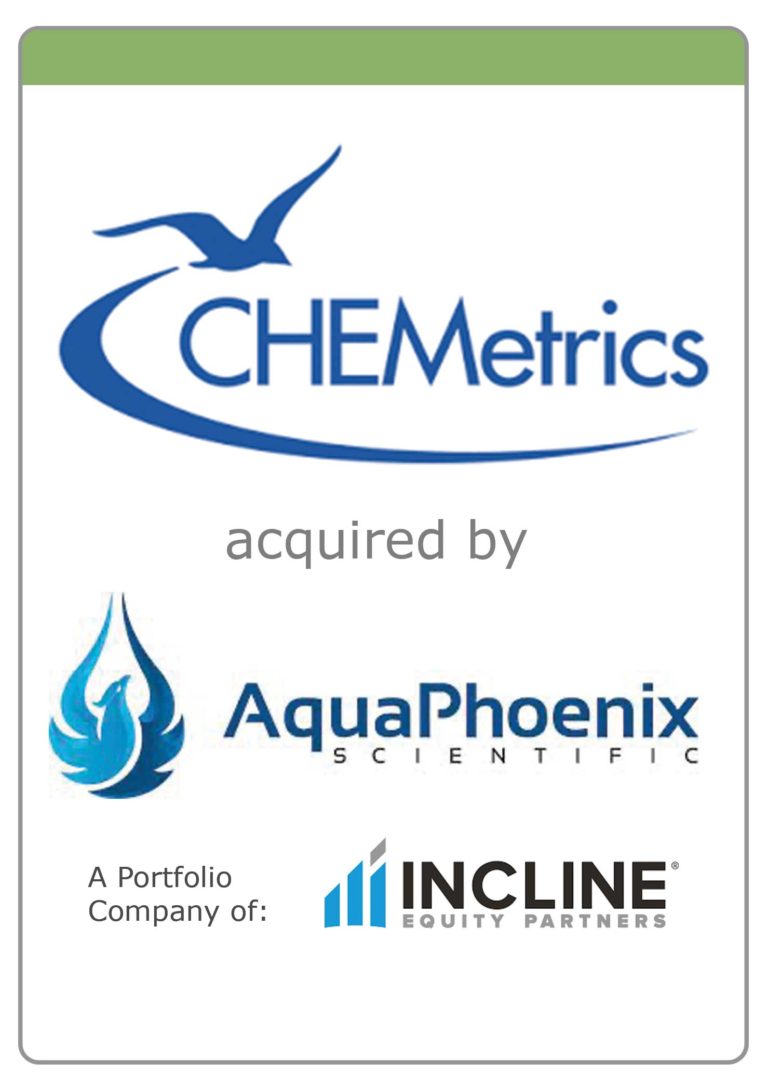 CHEMetrics on Acquistion by AquaPhoenix a Incline Equity Portfolio Company
