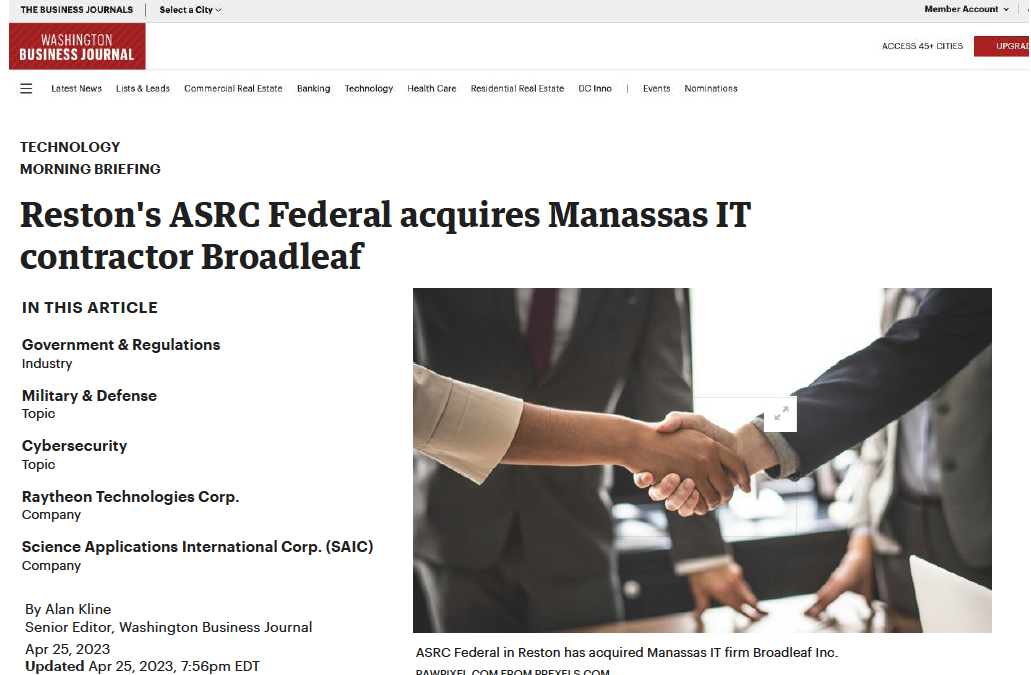 (Washington Business Journal) Reston’s ASRC Federal acquires Manassas IT contractor Broadleaf