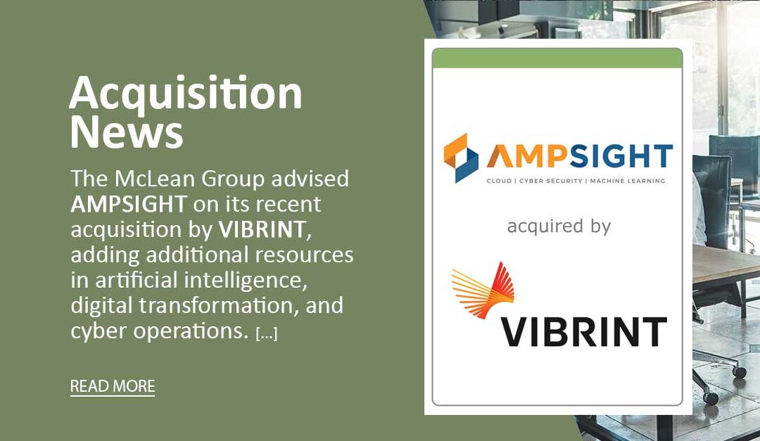 McLean advised AMPSIGHT on its acquisition by VIBRINT