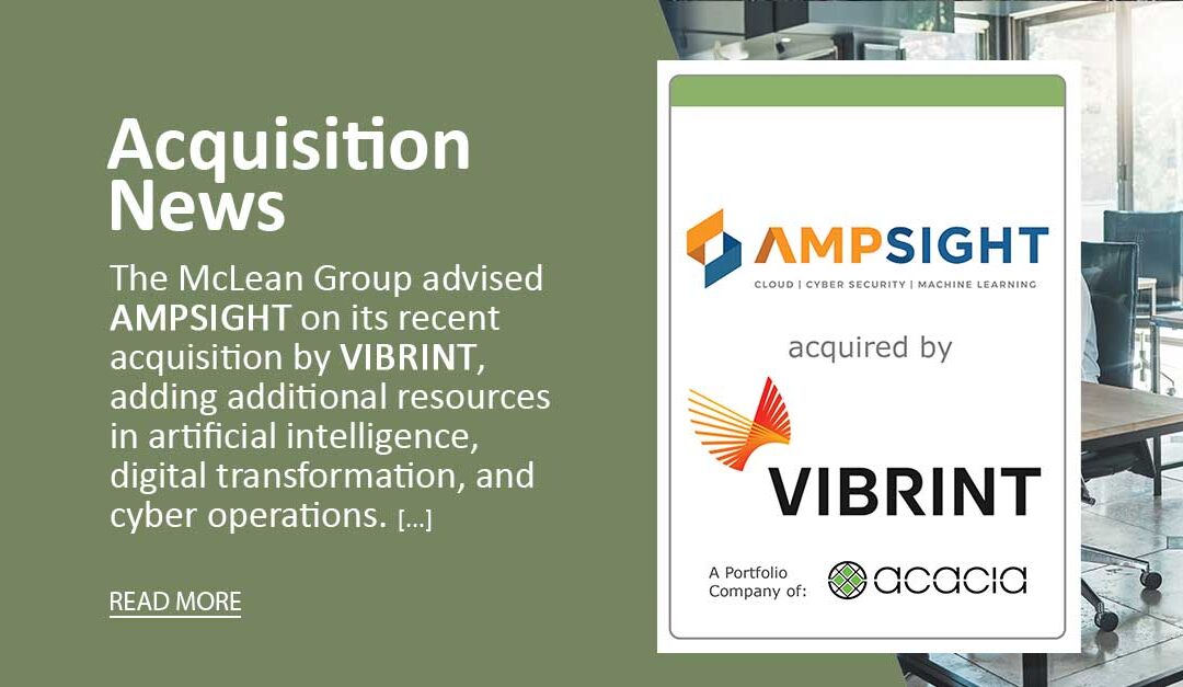 McLean advised AMPSIGHT on its acquisition by VIBRINT