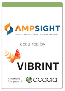 Vibrint Acquires Ampsight to Build National Security Footprint, Broaden Mission Solutions
