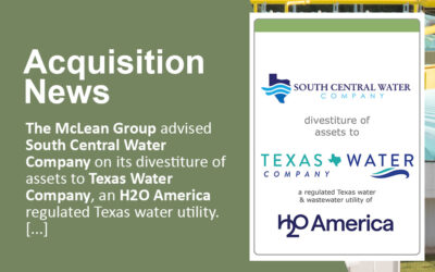 McLean advised  South Central Water Company in its transaction with H2O America