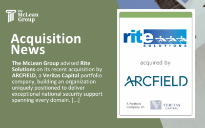 McLean advised Rite Solutions in its transaction with Arcfield