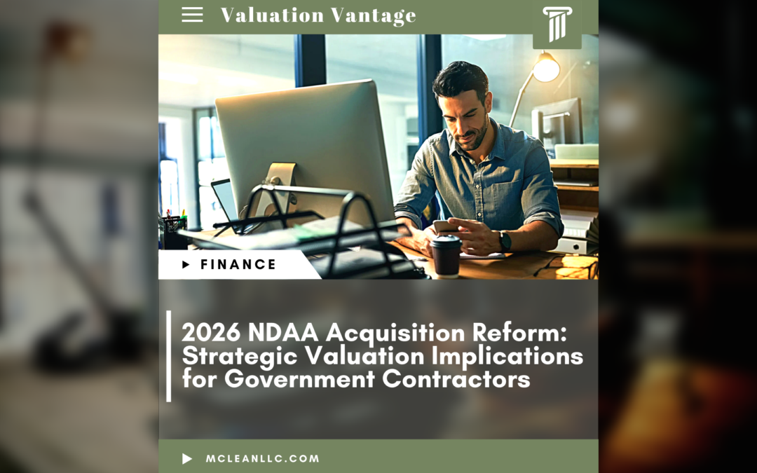 2026 NDAA Acquisition Reform: Strategic Valuation Implications for Government Contractors