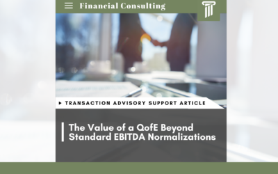 The Value of a QofE Beyond Standard EBITDA Normalizations