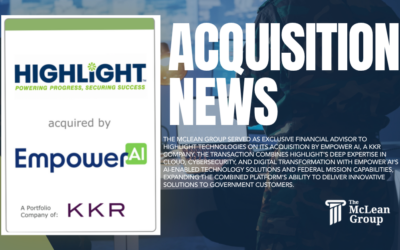 The McLean Group Advises Highlight Technologies on Its Announced Acquisition by Empower AI