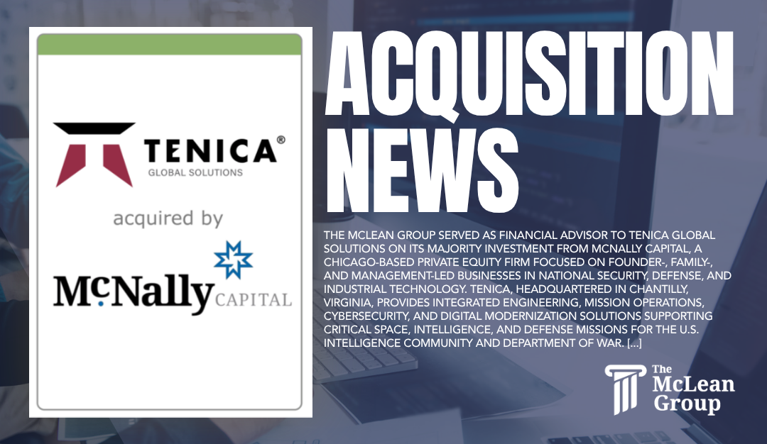 The McLean Group Advises TENICA Global Solutions on Majority Investment by McNally Capital